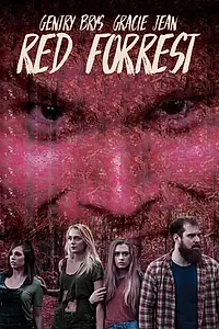 Постер к фильму «Red Forrest (2018)»