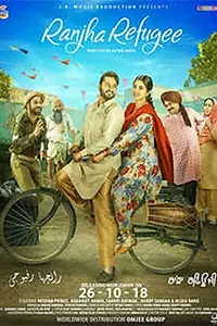 Главный постер фильма «Ranjha Refugee (2018)»