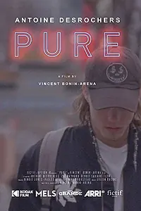 Постер к фильму «Pure (2019)»