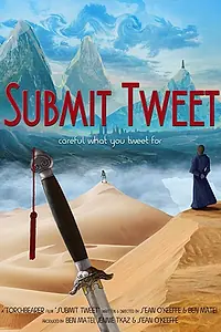 Постер к фильму «Submit Tweet (2019)»