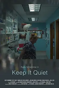 Постер к фильму «Keep It Quiet (2019)»