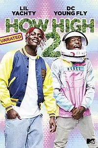 Постер к фильму «How High 2 (2019)»