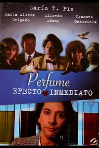 Постер к фильму «Perfume, efecto inmediato (1994)»