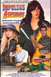 Главный постер фильма «Impulsos asesinos (1995)»