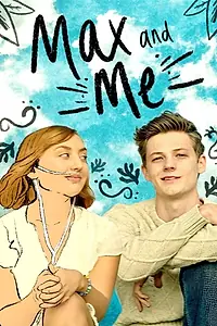 Главный постер фильма «Max and Me (2020)»