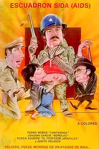 Постер к фильму «Escuadrón sida (1987)»