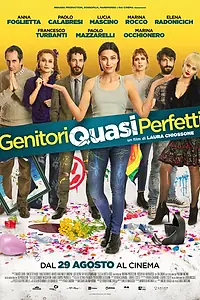 Главный постер фильма «Genitori quasi perfetti (2019)»