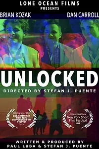 Постер к фильму «Unlocked (2020)»