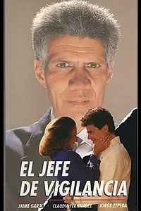 Постер к фильму «Jefe de vigilancia (1992)»