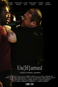 Главный постер фильма «Un(H)armed (2018)»
