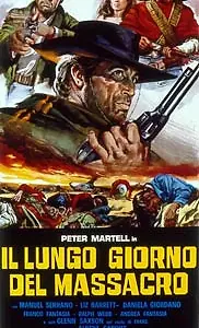 Главный постер фильма «Долгий и кровавый день (1968)»