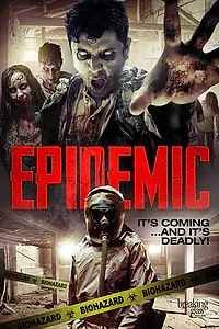 Постер к фильму «Эпидемия (2018)»