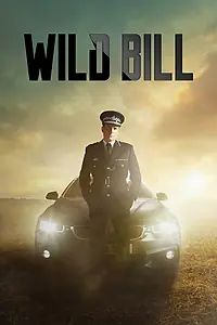 Постер к сериалу «Дикий Билл (2019)»