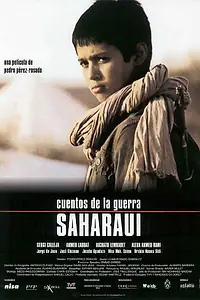 Постер к фильму «Cuentos de la guerra saharaui (2004)»