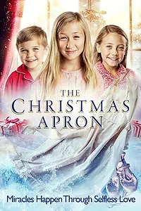 Главный постер фильма «The Christmas Apron (2018)»