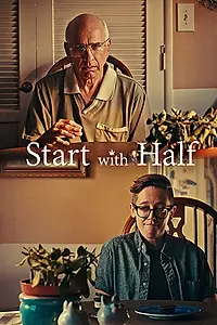 Главный постер фильма «Начнём с половинки (2019)»
