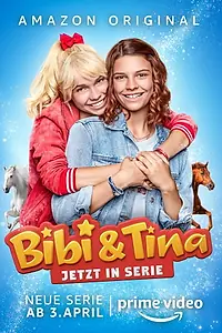 Главный постер сериала «Bibi & Tina - Die Serie (2020)»