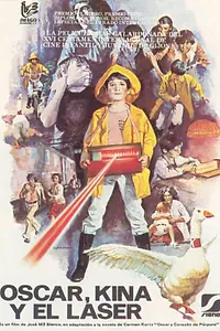 Главный постер фильма «Оскар, Кина и лазер (1978)»
