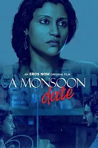 Постер к фильму «A Monsoon Date (2019)»