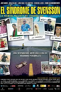 Главный постер фильма «El síndrome de Svensson (2006)»