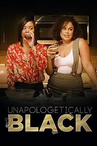 Постер к сериалу «Unapologetically Black (2018)»