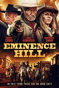 Главный постер фильма «Эминенс Хилл (2019)»