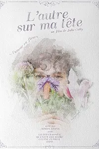 Главный постер фильма «L'autre sur ma tête (2018)»