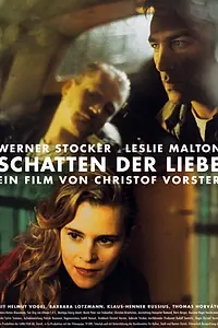 Постер к фильму «Schatten der Liebe (1992)»