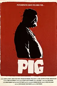 Постер к фильму «Pig (2019)»