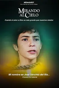 Постер к фильму «Mirando al Cielo (2023)»