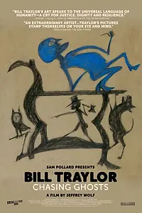 Постер к фильму «Bill Traylor: Chasing Ghosts (2019)»