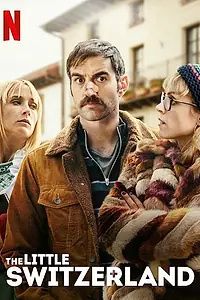 Главный постер фильма «Маленькая Швейцария (2019)»