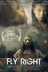 Постер к фильму «Fly Right (2018)»