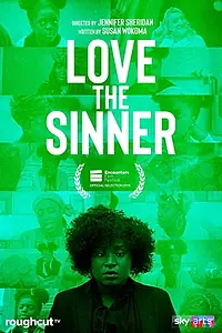 Главный постер фильма «Love the Sinner (2018)»
