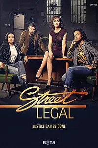 Постер к сериалу «Street Legal (2019)»