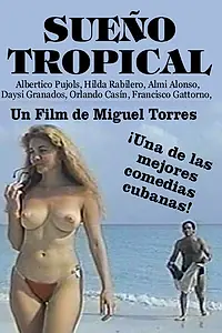 Главный постер фильма «Тропическая мечта (1993)»