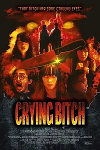 Постер к фильму «Crying Bitch (2018)»