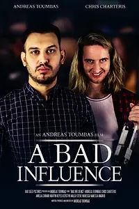 Постер к фильму «A Bad Influence (2023)»
