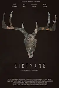 Постер к фильму «Eiktyrne (2018)»