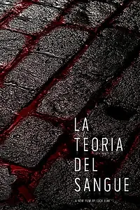 Главный постер фильма «La Teoria del Sangue (2019)»