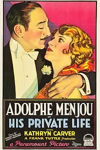 Постер к фильму «His Private Life (1928)»