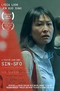 Постер к фильму «SIN-SFO (2018)»