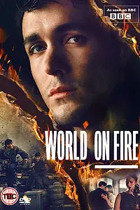 Постер к сериалу «Мир в огне (2019 - 2023)»