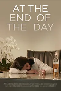 Главный постер фильма «At The End Of The Day (2018)»