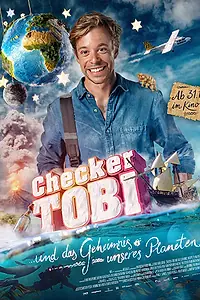 Постер к фильму «Исследователь Тоби и тайна нашей планеты (2019)»