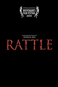 Постер к фильму «Rattle (2018)»
