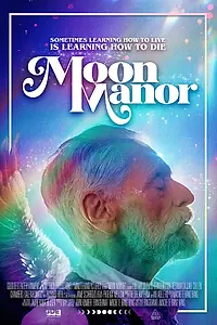 Главный постер фильма «Moon Manor (2022)»