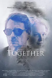 Постер к фильму «Together (2018)»