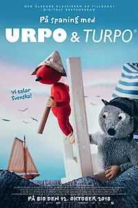 Постер к мультфильму «Urpo ja Turpo johtolangan jäljillä (2018)»