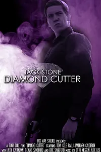 Постер к фильму «Jack Stone: Diamond Cutter (2018)»